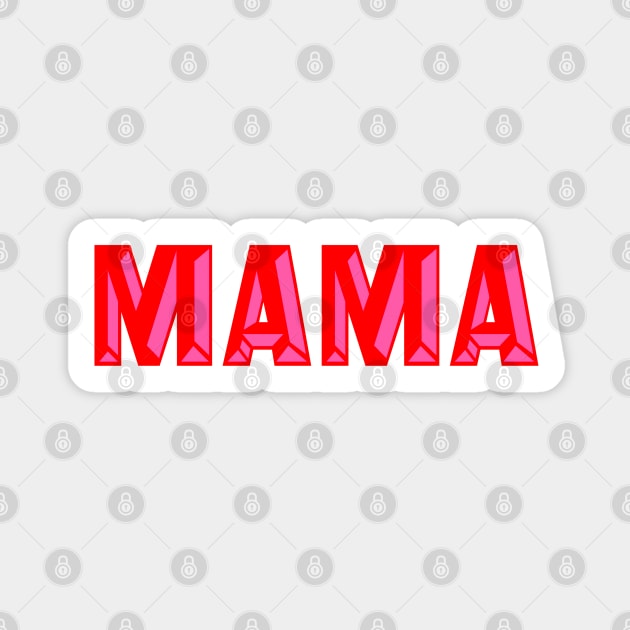 Mama, Typography, Red and Pink Sticker by OneThreeSix